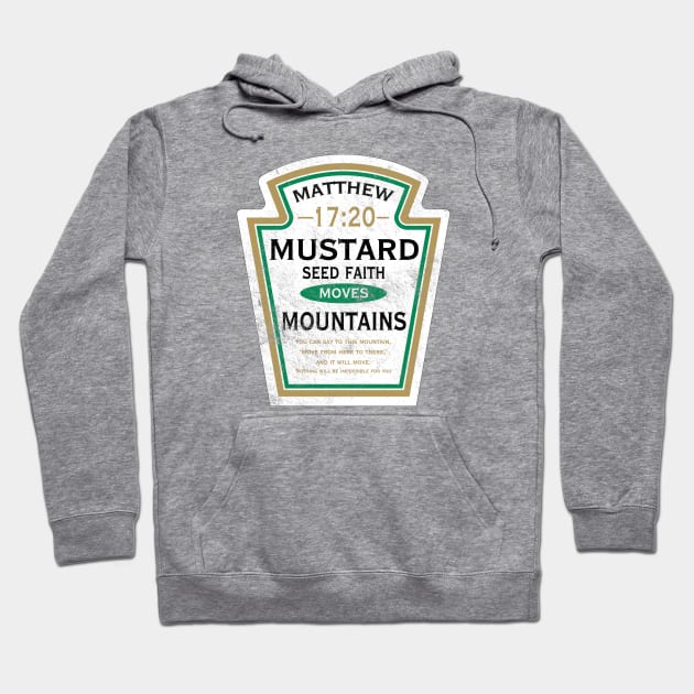 Mustard Seed Faith, distressed Hoodie by MonkeyKing